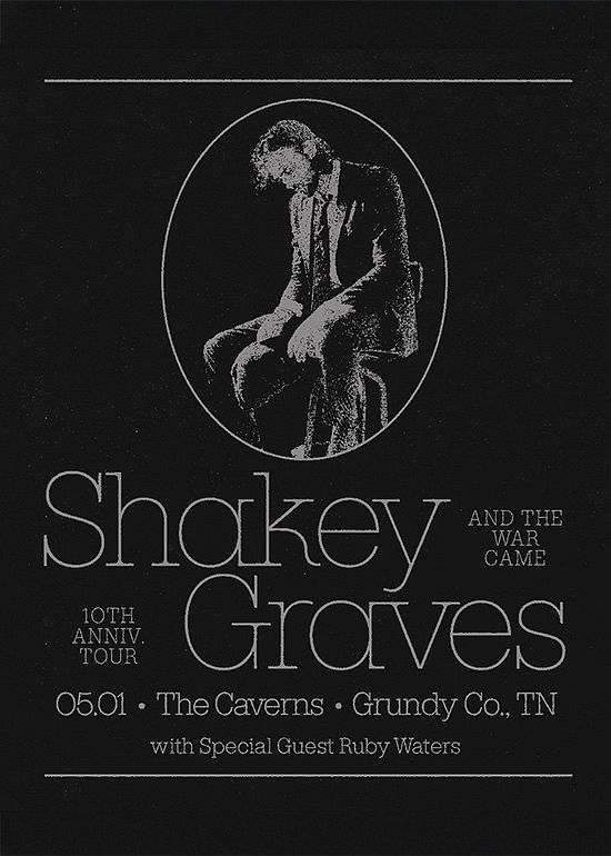 Shakey Graves And The War Came 10th Anniversary Tour In The