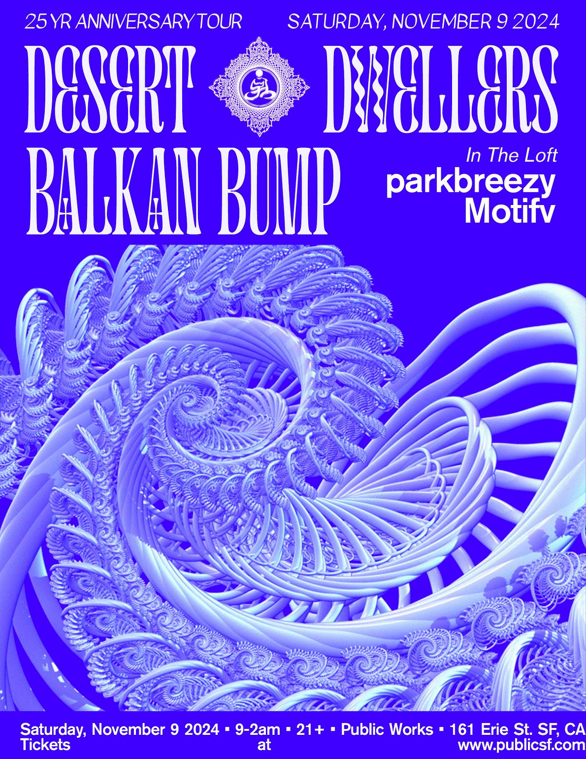 Desert Dwellers 25th Anniversary Balkan Bump With Parkbreezy Motifv