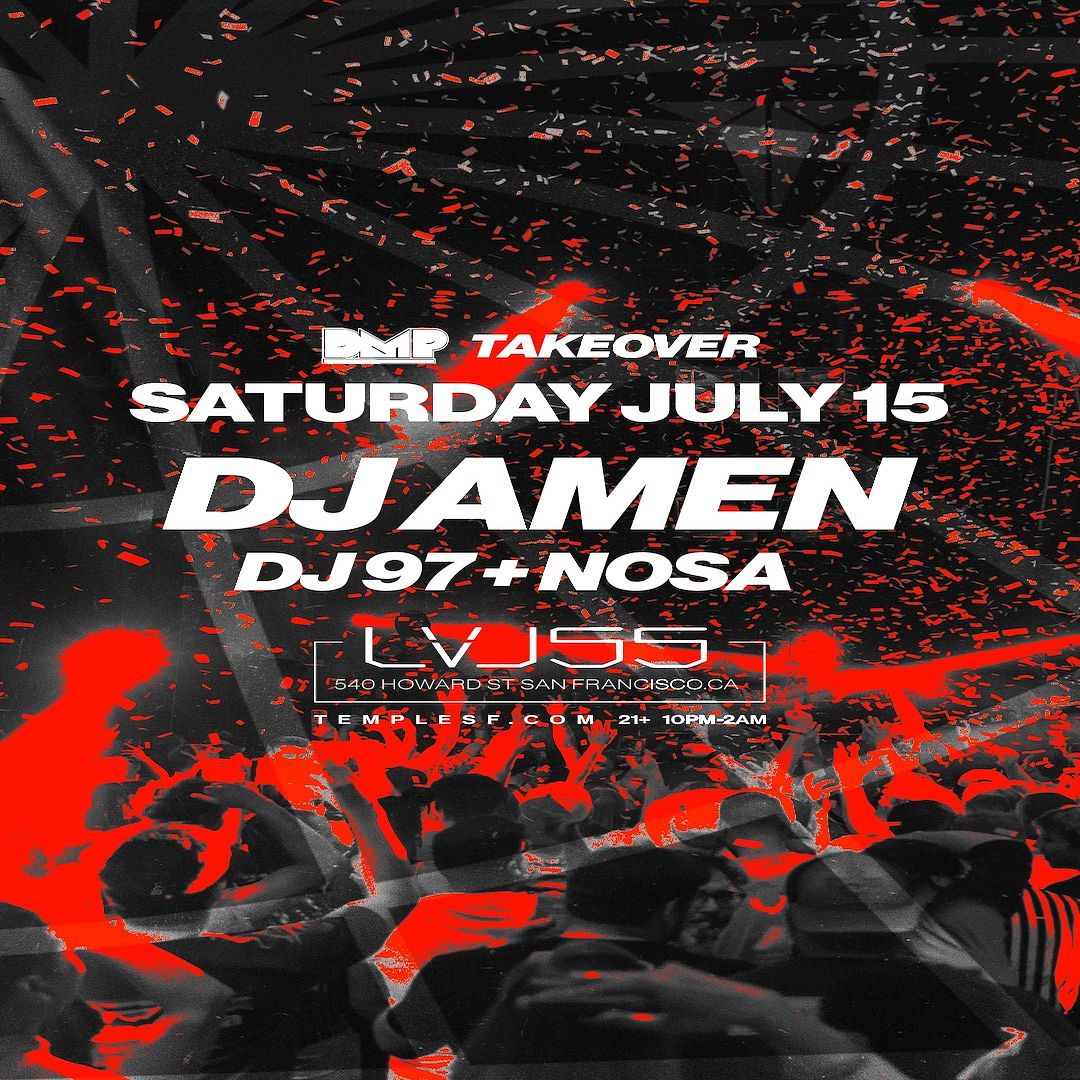 Dj Amen LVL 55 Tickets At Temple Nightclub In SF By Temple Nightclub