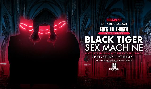 Black Tiger Sex Machine Tickets At Exchange LA In Los Angeles By