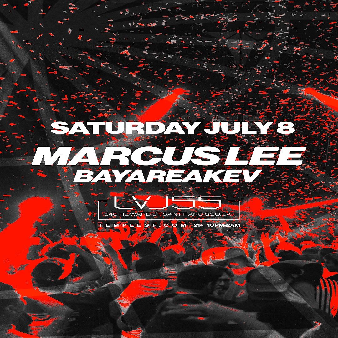 Marcus Lee Lvl Tickets At Temple Nightclub In Sf By Temple