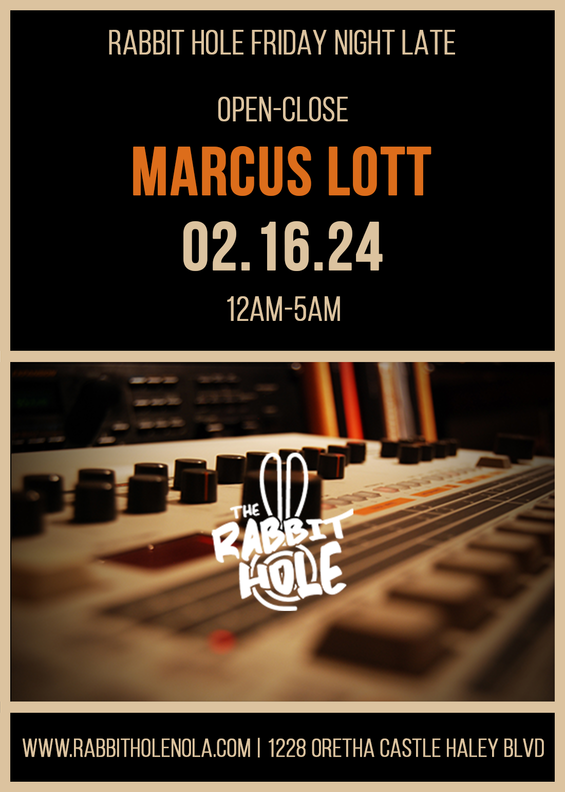 Friday Night LATE Marcus Lott ALL NIGHT Tickets At The Rabbit Hole In