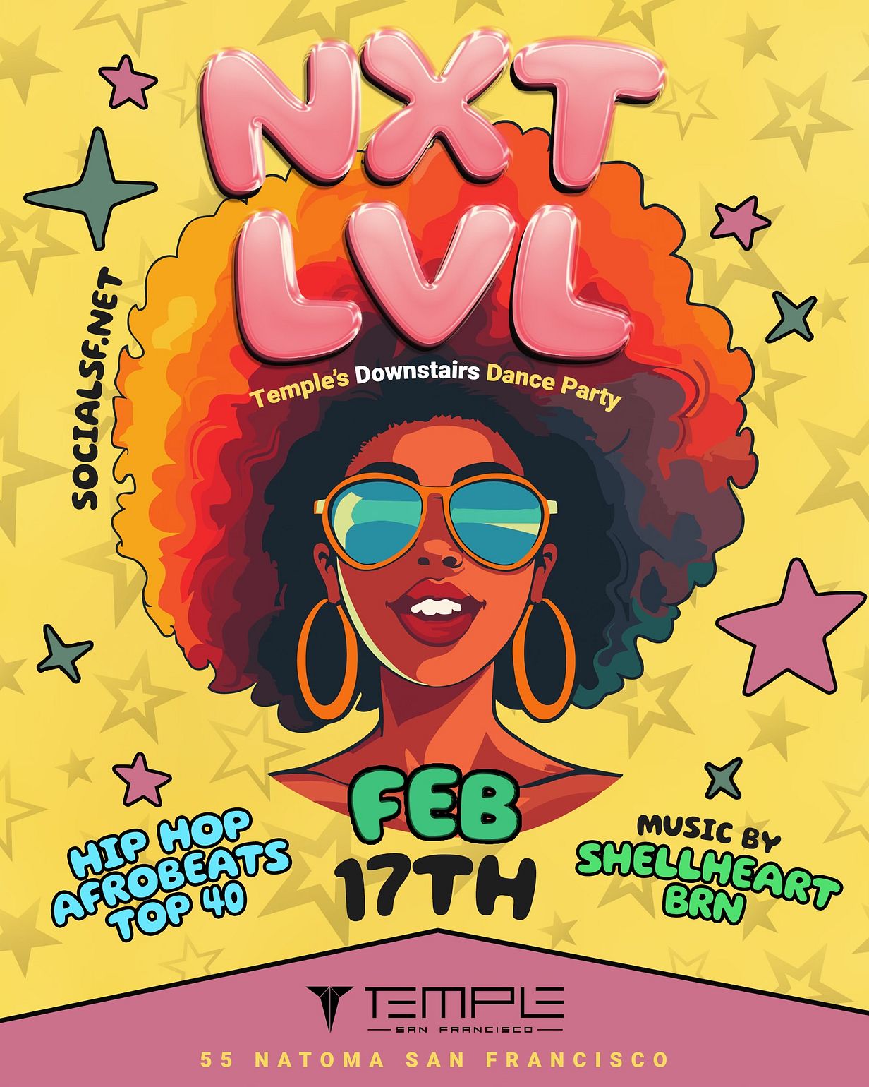 NXT LVL LVL 55 Tickets At Temple Nightclub In SF By Temple Nightclub