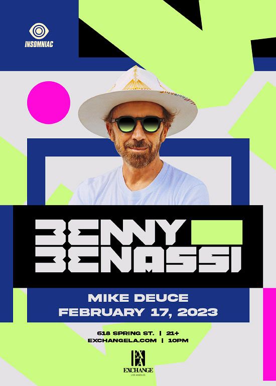 Benny Benassi Tickets At Exchange La In Los Angeles By Exchange La Tixr