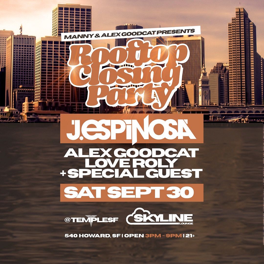 Rooftop Closing Party Tickets At Temple Nightclub In Sf By Temple