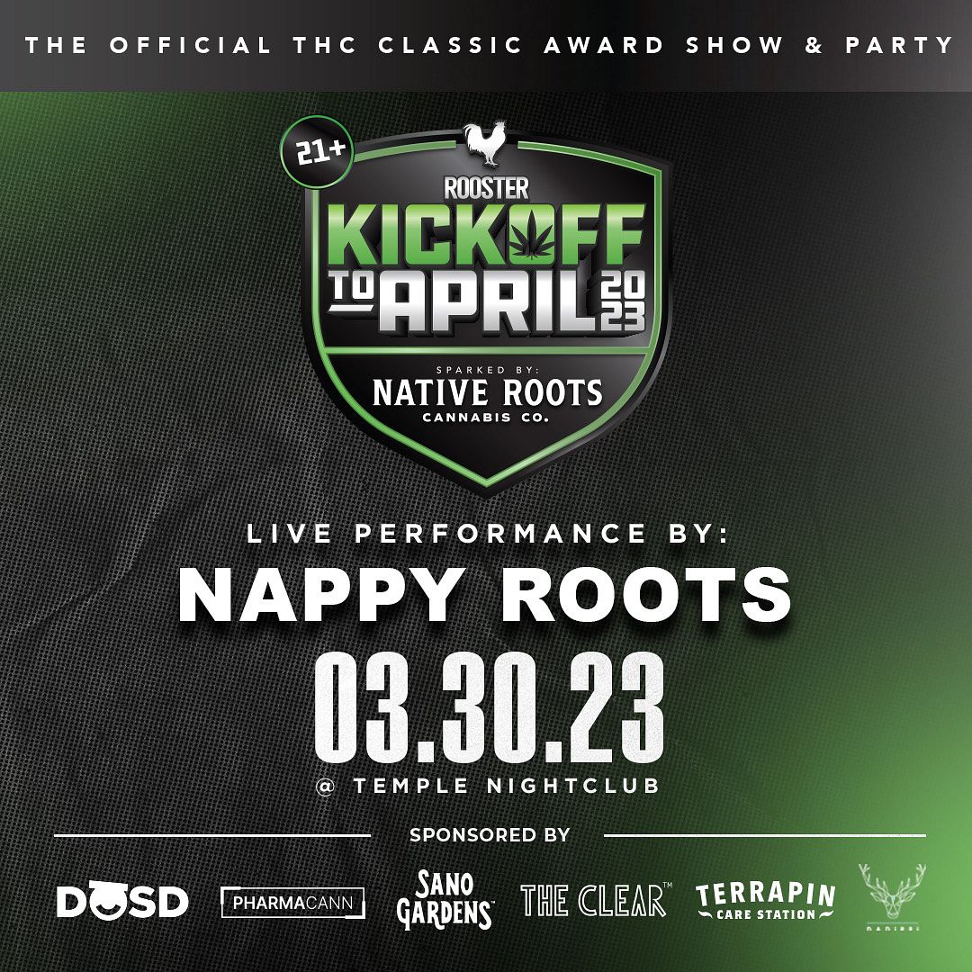 Kickoff To April Sparked By Native Roots Cannabis Tickets At Temple