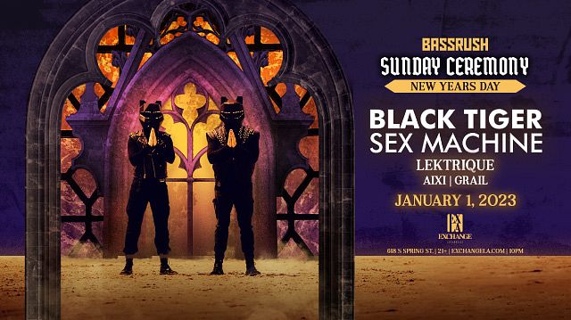 Black Tiger Sex Machine Tickets At Exchange La In Los Angeles By