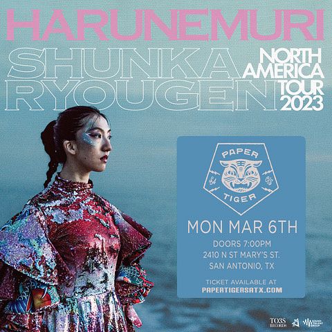 Haru Nemuri San Antonio Rescheduled Tickets At Paper Tiger In San