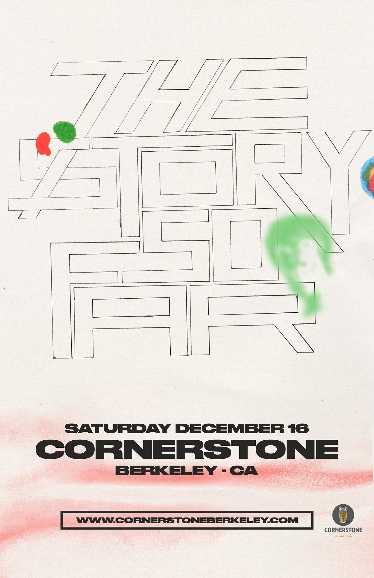 The Story So Far Tickets at Cornerstone in Berkeley by Cornerstone