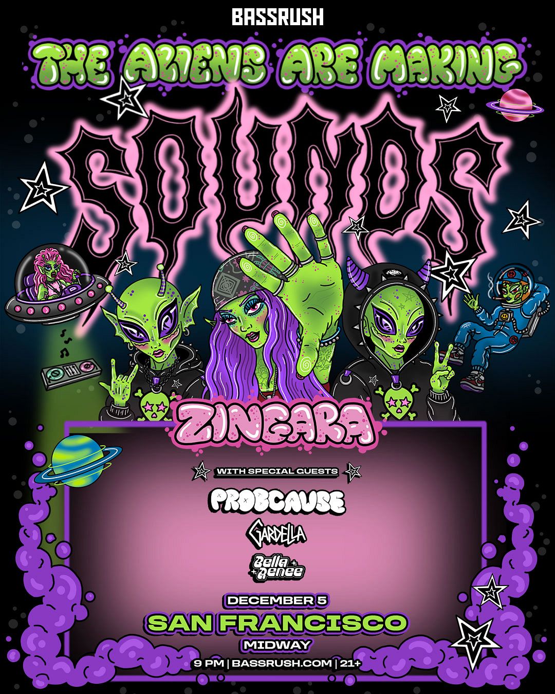 ZINGARA - The Aliens Are Making Sounds Tickets in SF | Tixr