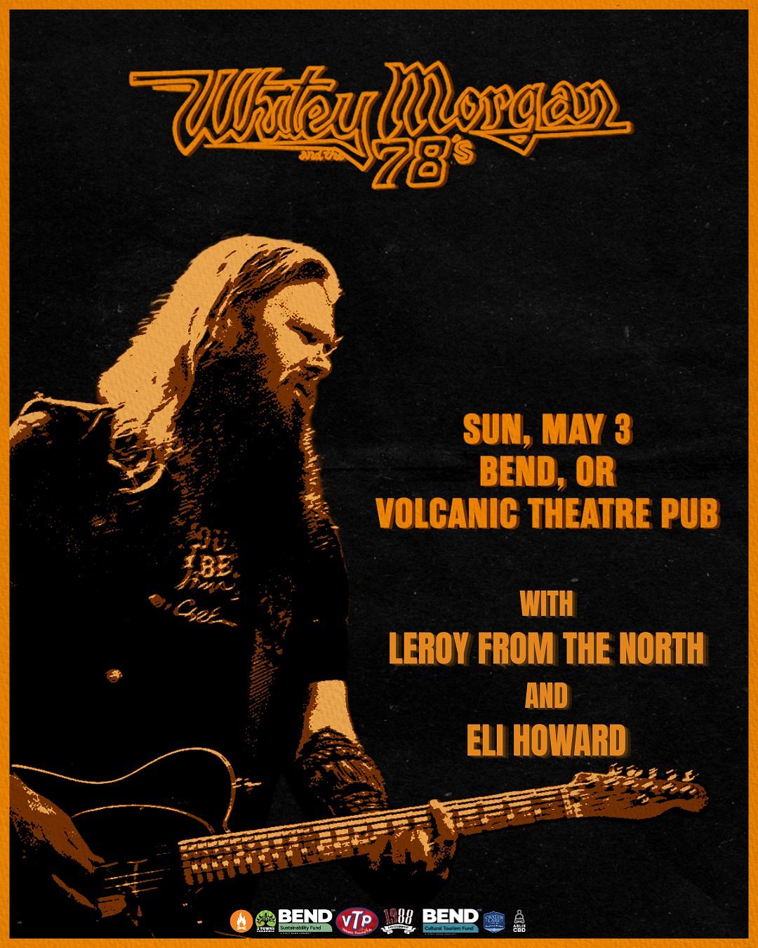 Whitey Morgan and the 78s Tickets at Volcanic Theater Pub in Bend