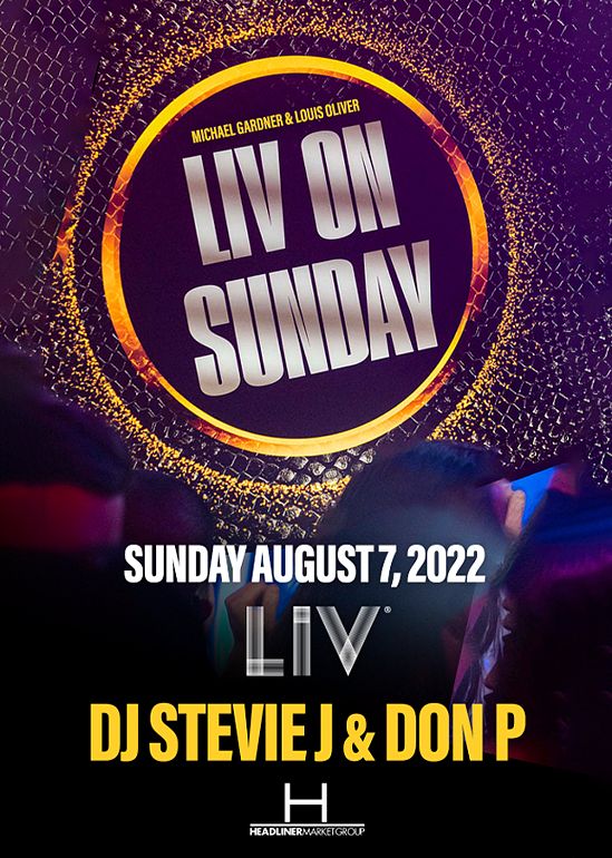 LIV ON SUNDAY Tickets at LIV in Miami Beach by LIV Tixr