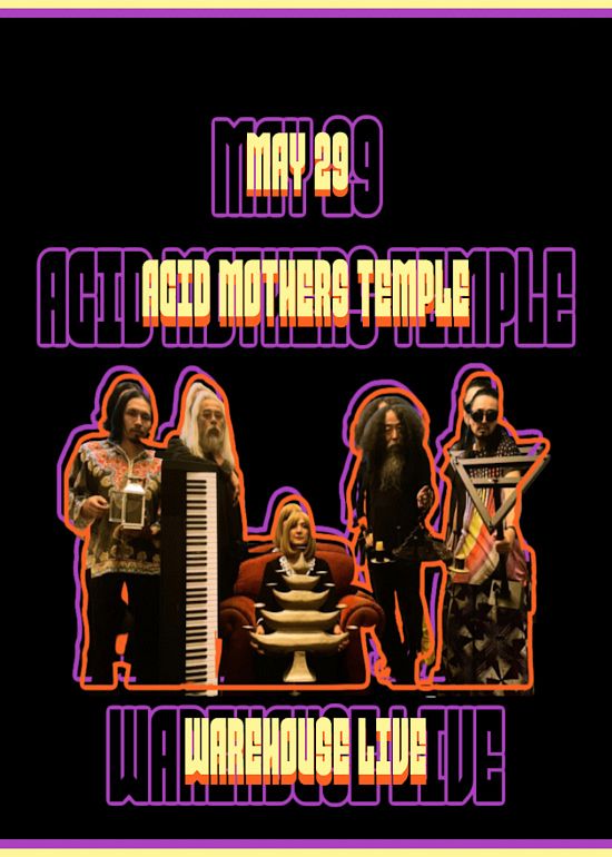 ACID MOTHERS TEMPLE Tickets at The Studio at Warehouse Live in Houston