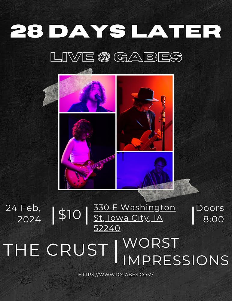 28 Days Later w/ The Crust & Worst Impressions Tickets at Gabe's in ...