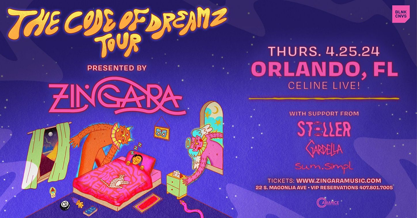 ZINGARA: CODE OF DREAMZ TOUR Tickets at CELINE ORLANDO in Orlando by ...