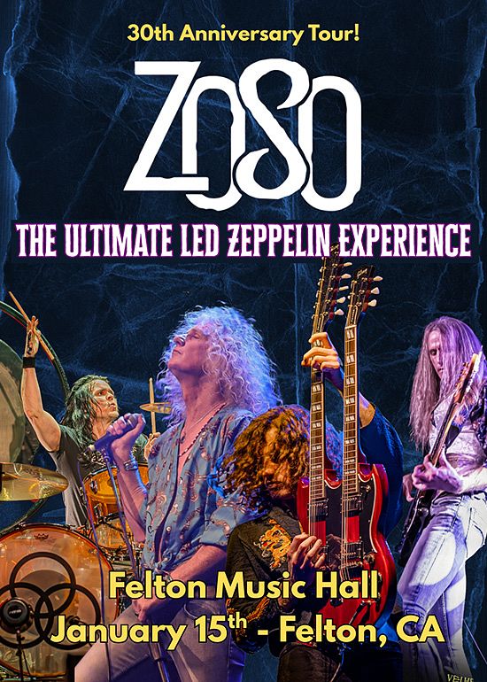 Zoso - The Ultimate Led Zeppelin Experience Tickets at Felton