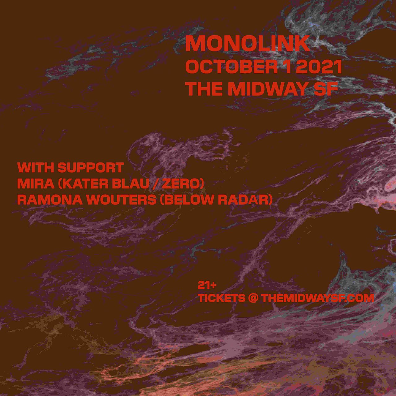 Monolink W Mira Ramona Wouters Tickets At The Midway In San Francisco By The Midway Sf Tixr