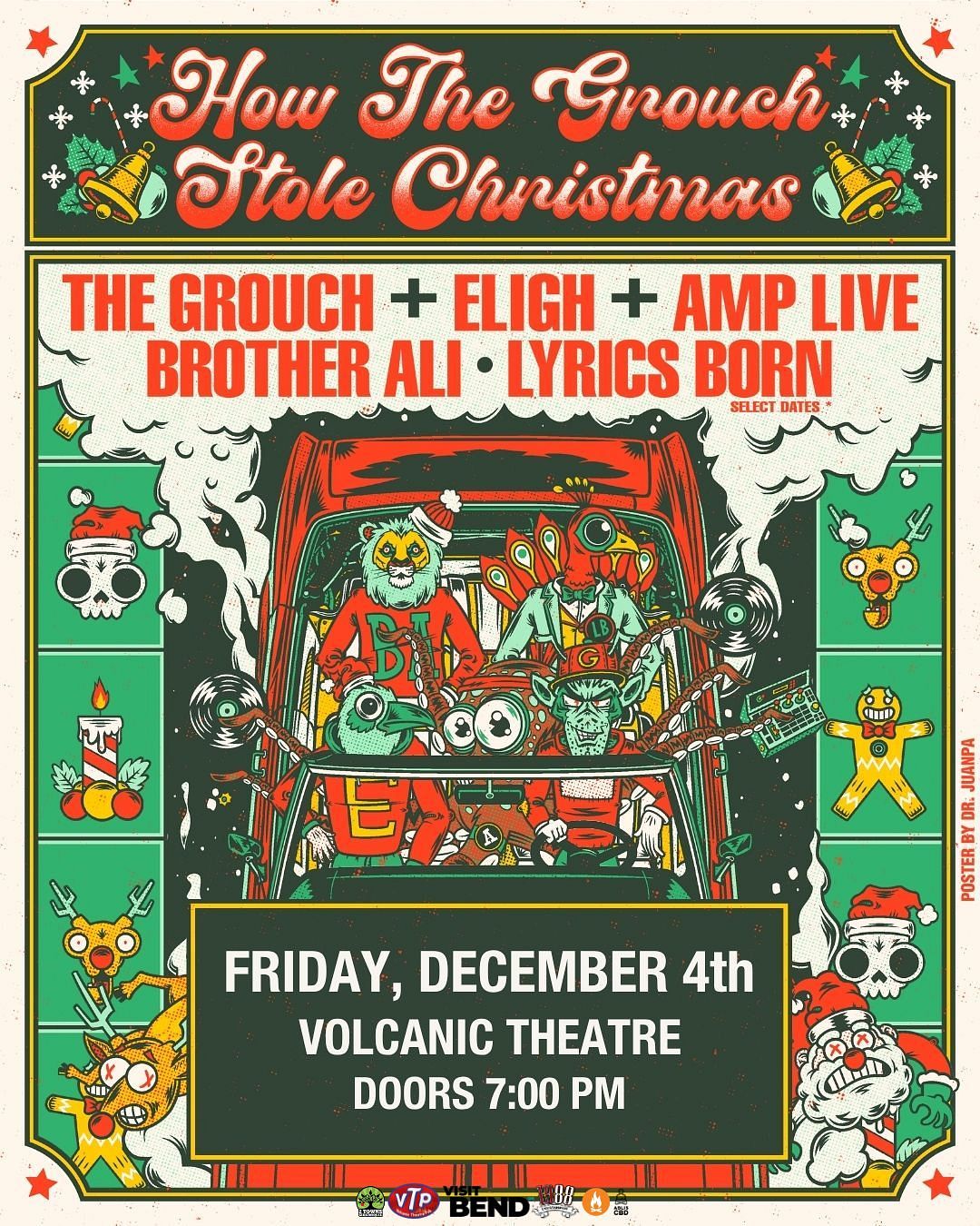 How The Grouch Stole Christmas Tour at Volcanic Theater Pub