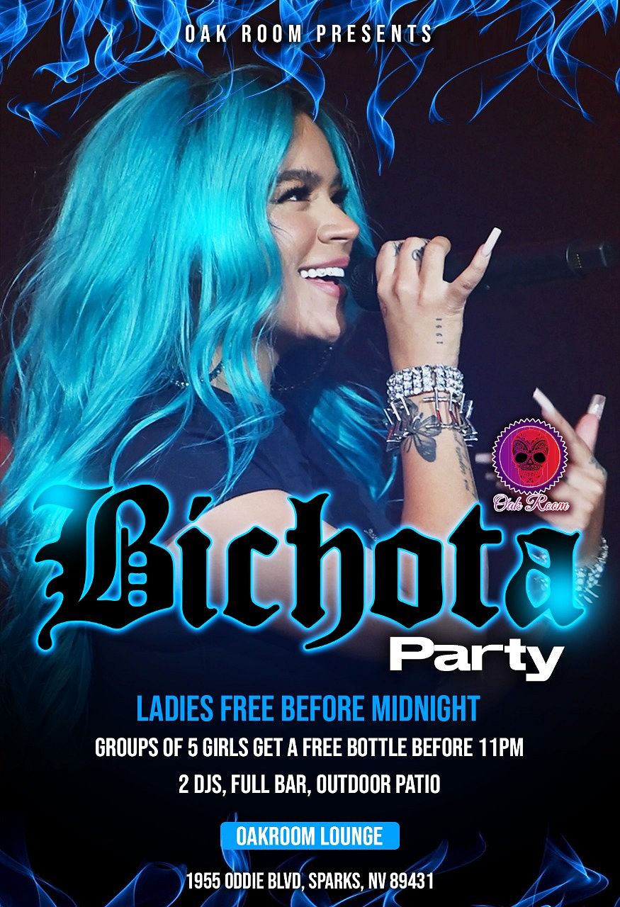 Bichota Party Tickets at Oak Room Lounge in Sparks by Oakroom Lounge