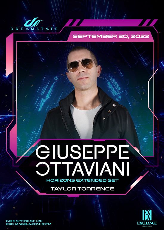 Dreamstate Presents Giuseppe Ottaviani Tickets At Exchange LA In Los ...