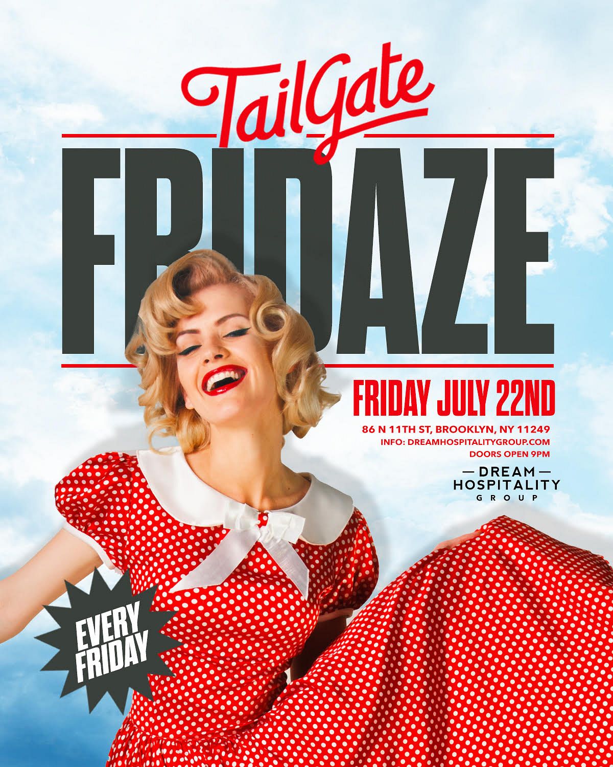 FRIDAY NIGHTS @ TAILGATE Tickets at TAILGATE in BROOKLYN by Dream ...