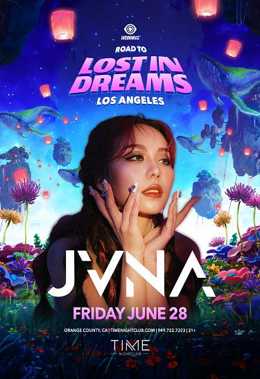 JVNA Tickets at TIME Nightclub in Costa Mesa by Time Nightclub | Tixr