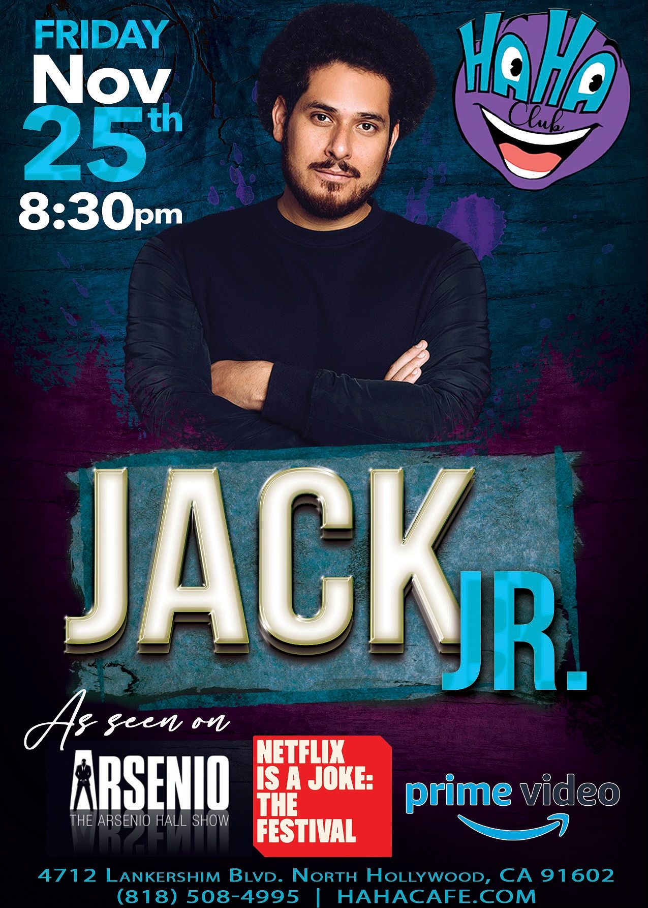 Jack Jr. Headlines The Haha!! Tickets at Ha Ha Comedy Club in Los