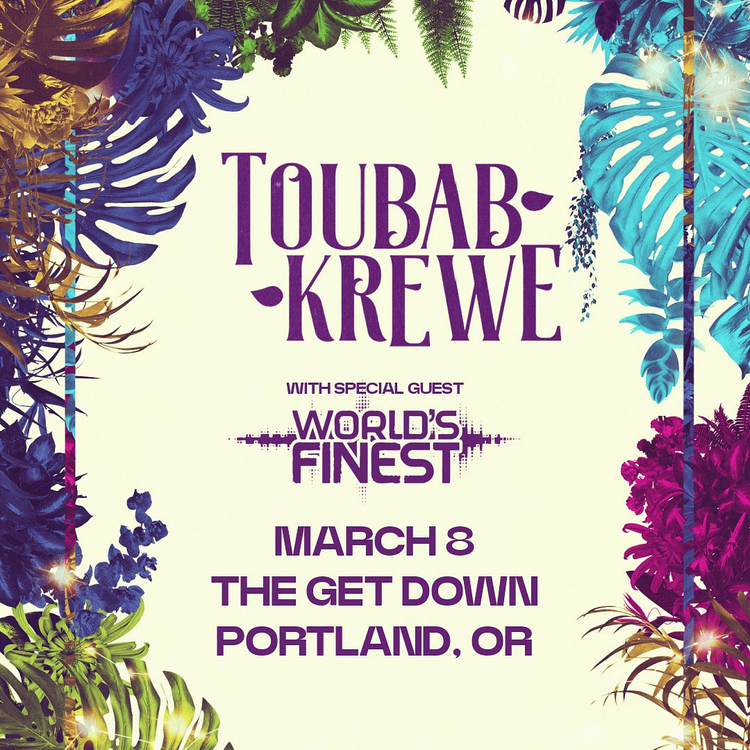 Toubab Krewe Tickets at The Get Down in Portland by The Get Down Tixr