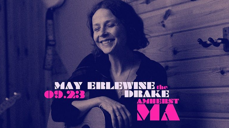 May Erlewine Tickets At The Drake In Amherst By The Drake | Tixr