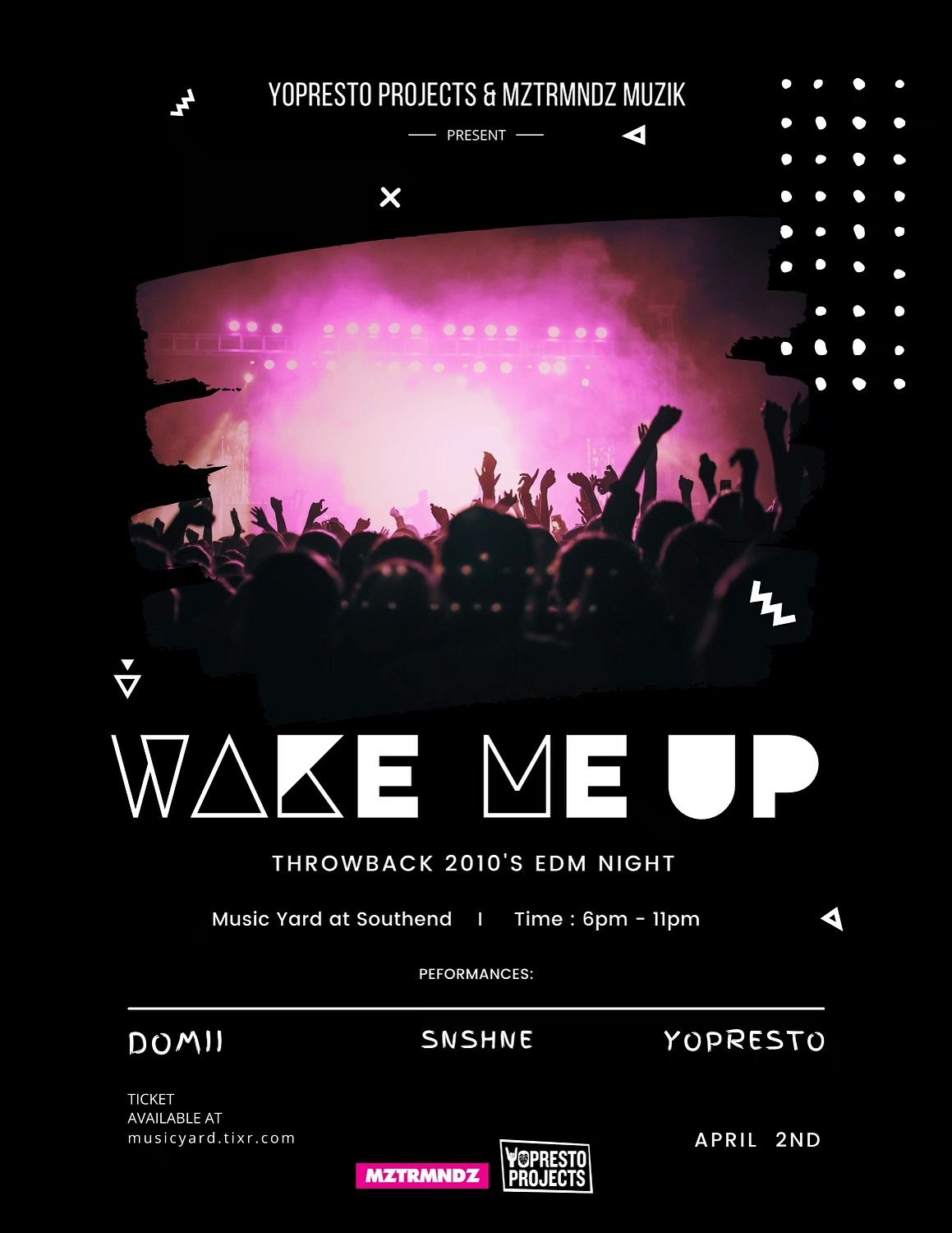 WAKE ME UP 2010 s EDM THROWBACKS Tickets at Music Yard in