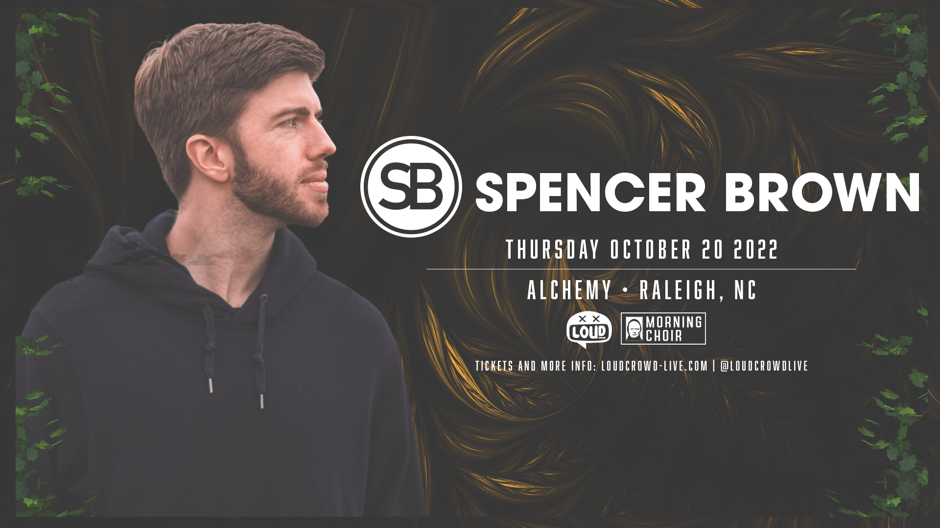 Spencer Brown Tickets at Alchemy in Raleigh by Loud Crowd Raleigh