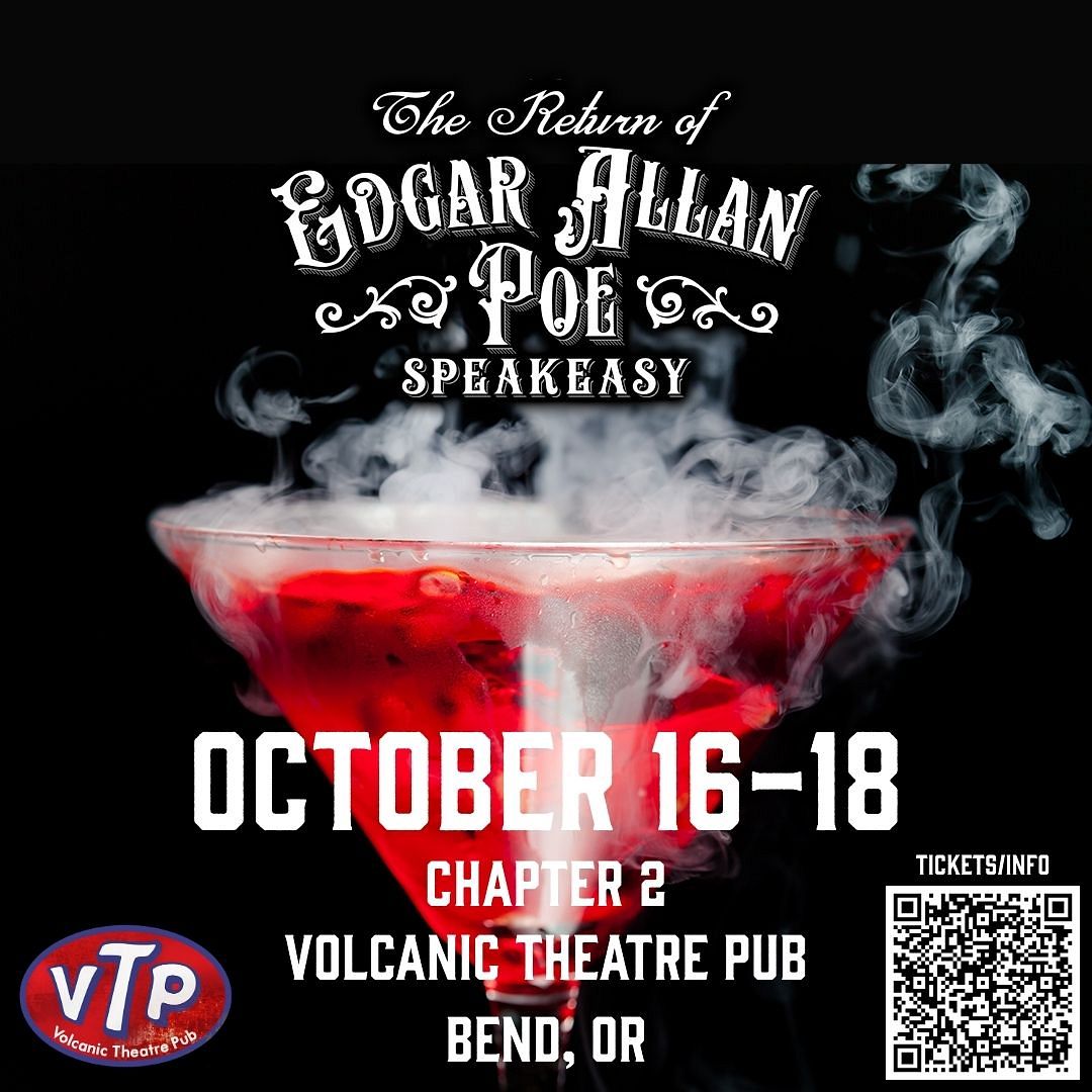 Edgar Allan Poe Speakeasy: Chapter Two Tickets at Volcanic Theater Pub ...