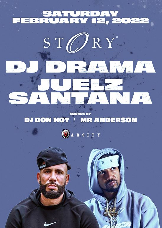 Juelz Santana & DJ Drama Tickets at Story Nightclub in Miami Beach by STORY  | Tixr