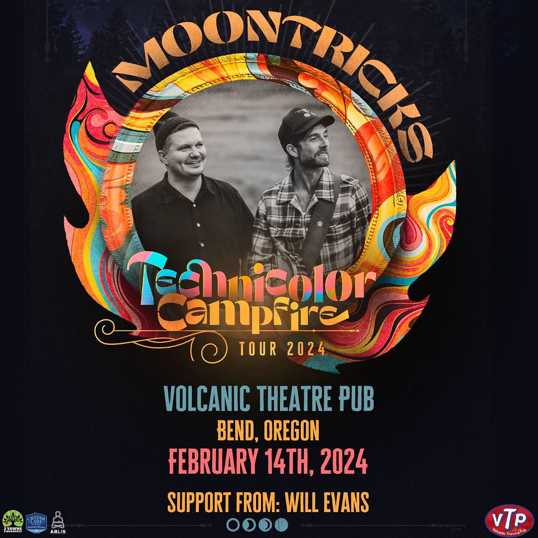 Moontricks w/ Will Evans Tickets at Volcanic Theater Pub in Bend by ...