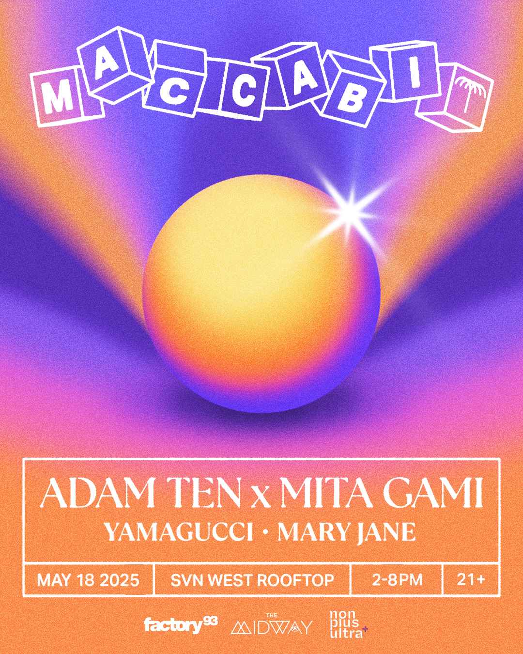 Adam Ten + Mita Gami at SVN West Rooftop Tickets at SVN West