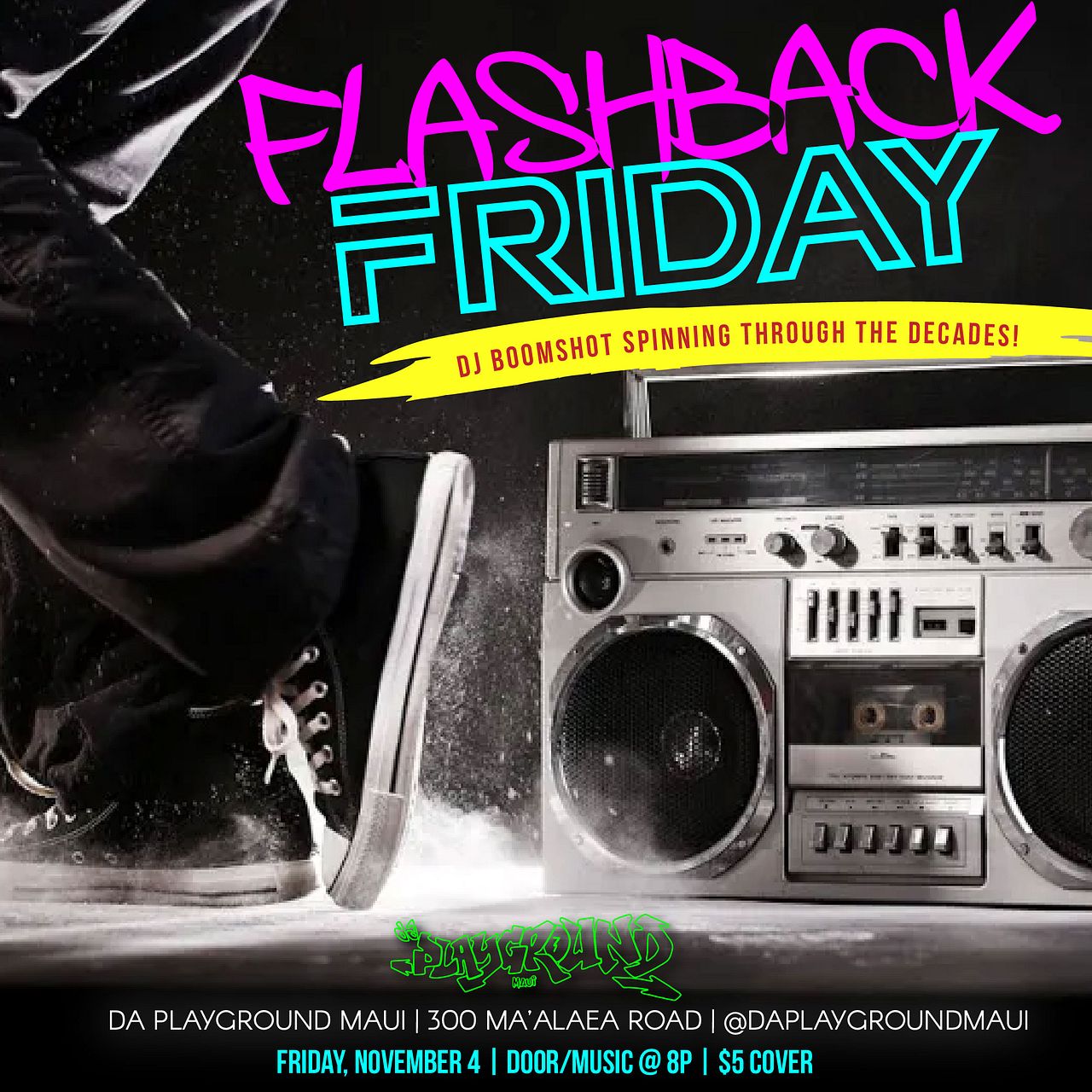 FLASHBACK FRIDAY Tickets in Wailuku | Tixr