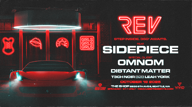 REV FEAT. SIDEPIECE, OMNOM + MORE! Tickets at The Shop in Seattle by ...