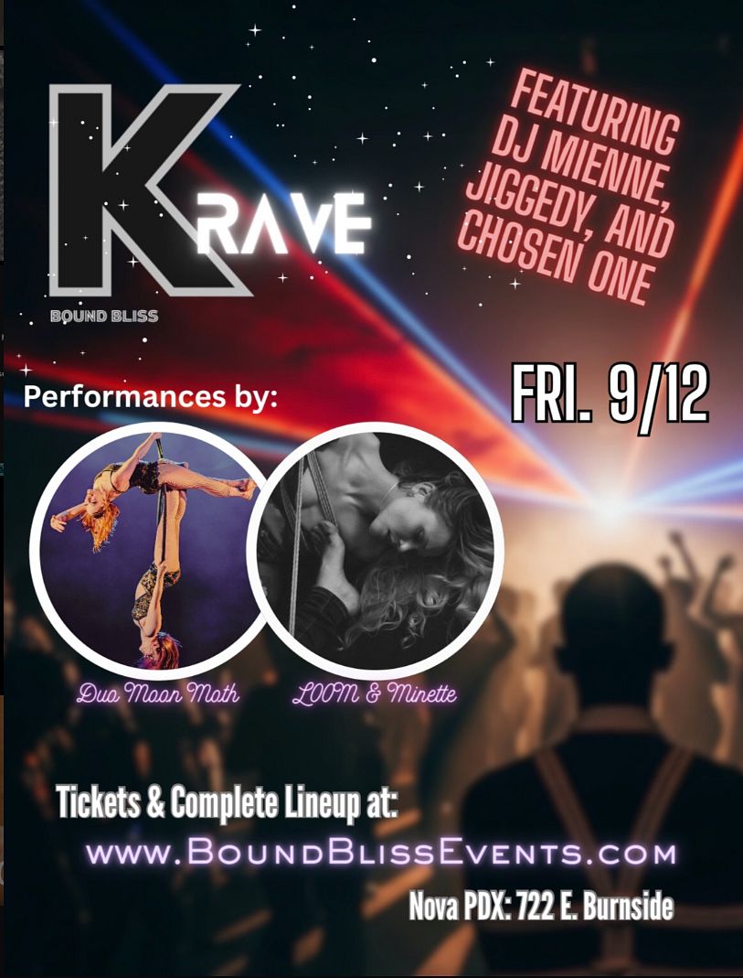Portland Rave K-RAVE Tickets at Nova PDX in Portland by Nova PDX | Tixr