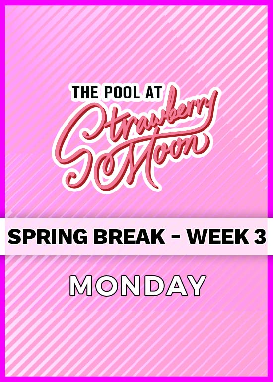 Monday, March 13th Tickets at Strawberry Moon in Miami Beach by Strawberry Moon Pool Tixr