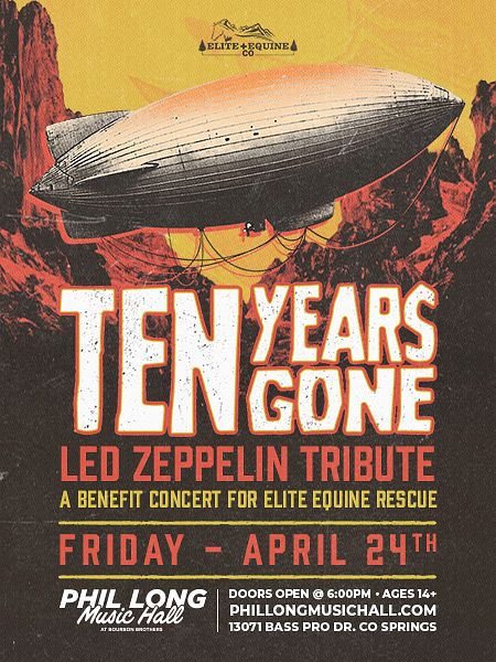 Ten Years Gone: Led Zeppelin Tribute - A Benefit Concert for Elite