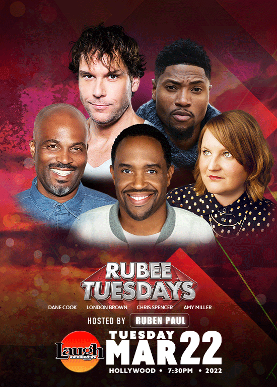 Rubee Tuesdays Tickets At Laugh Factory Hollywood In Los Angeles By The Laugh Factory