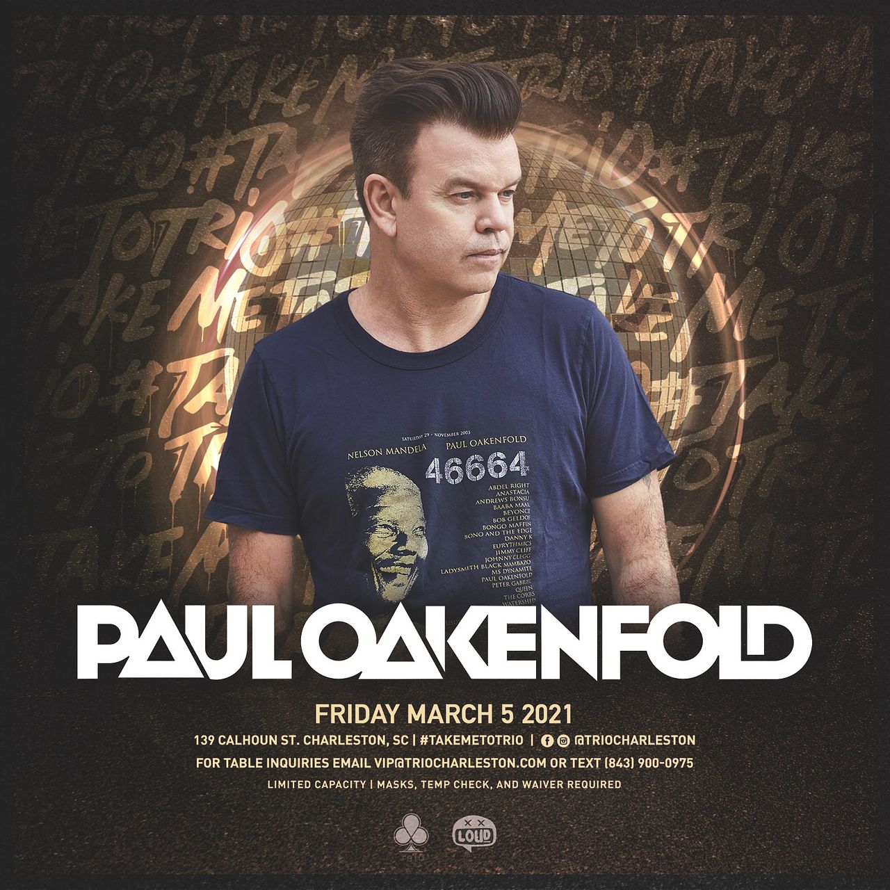 Paul Oakenfold Tickets at Trio in Charleston by Loud Crowd Charleston