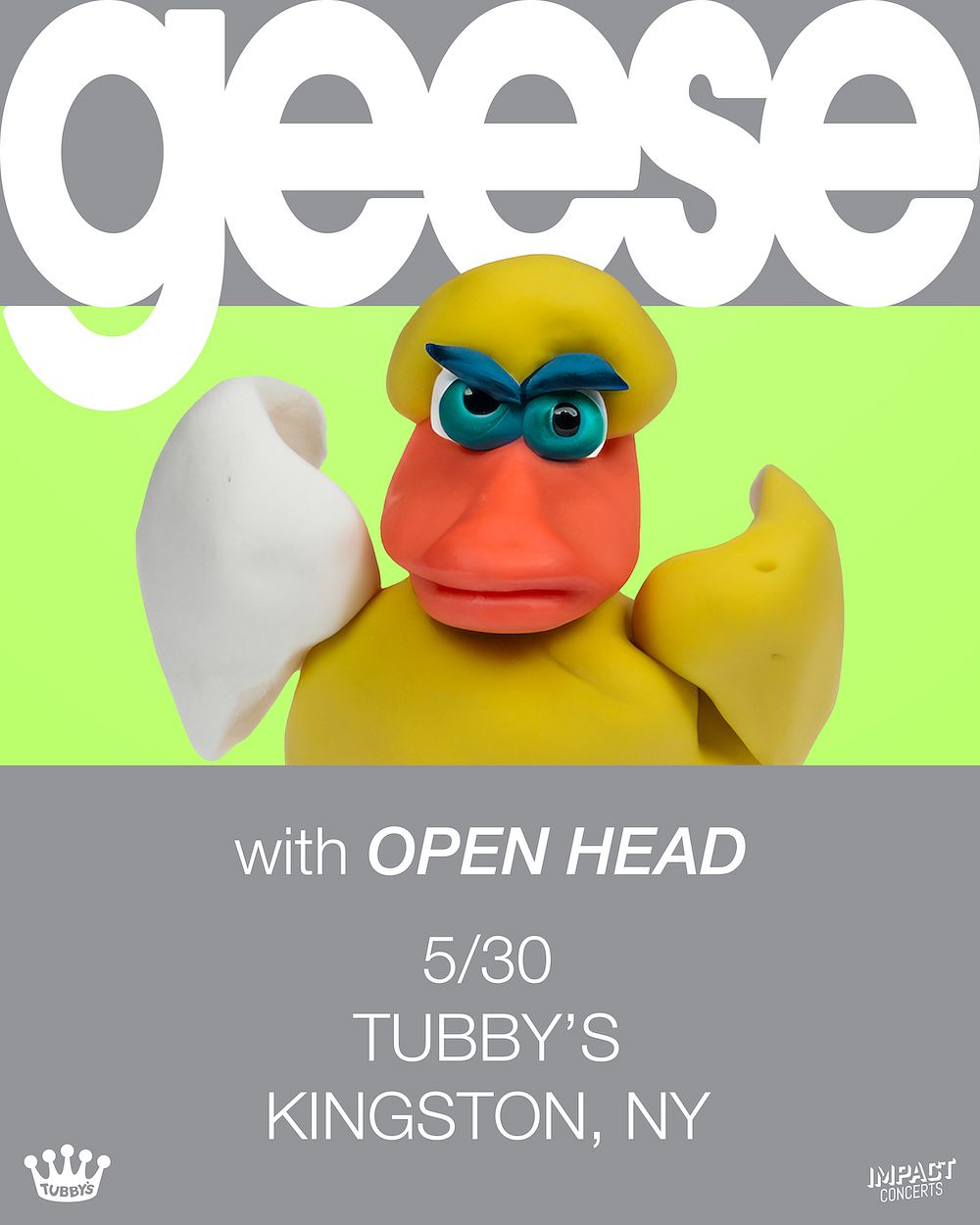 Geese Tickets at Tubby's in Kingston by Impact Concerts Tixr