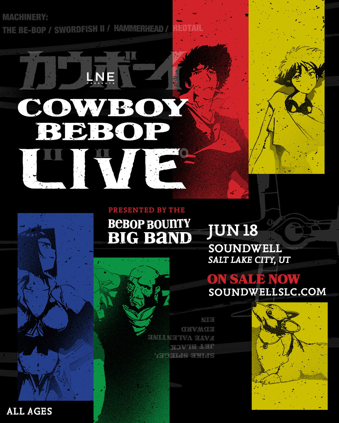 Cowboy Bebop LIVE at Soundwell Tickets at Soundwell in Salt Lake City by  LNE Presents | Tixr