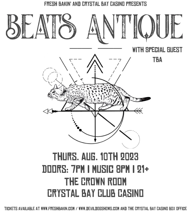 Beats Antique Tickets at The Crown Room in Crystal Bay by Crystal Bay