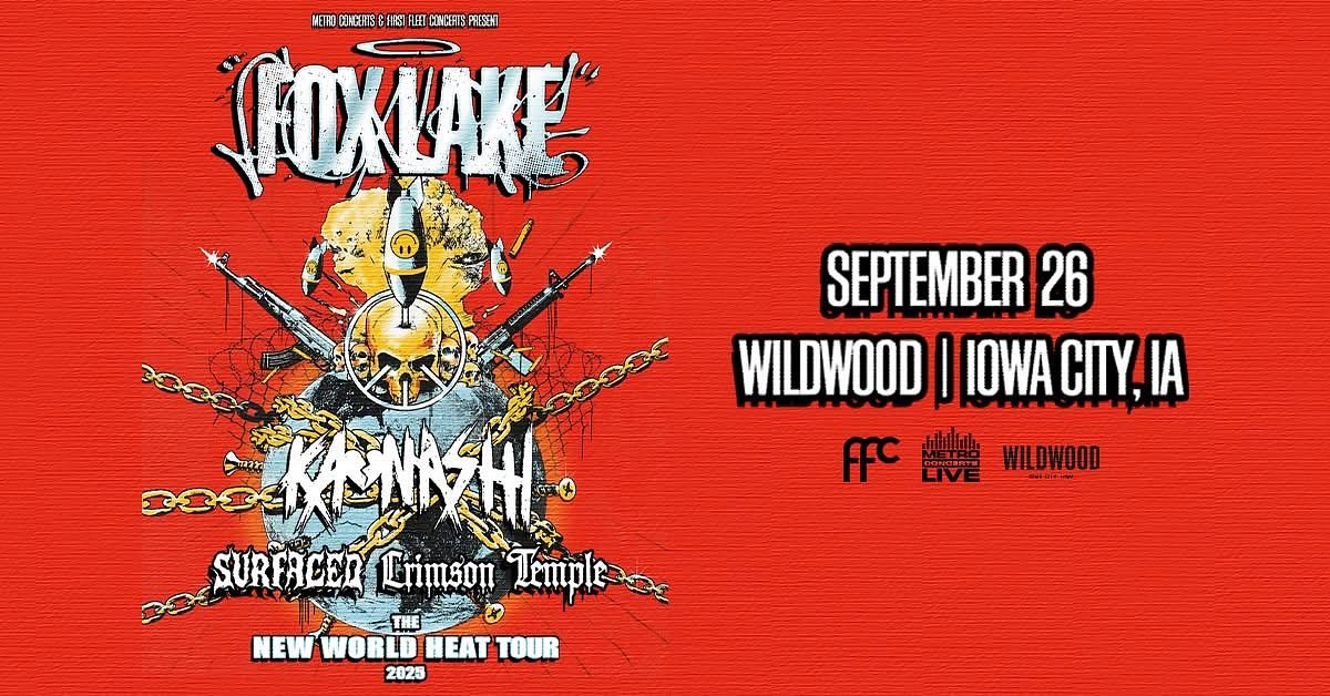 Fox Lake - The New World Heat Tour Tickets at Wildwood in Iowa