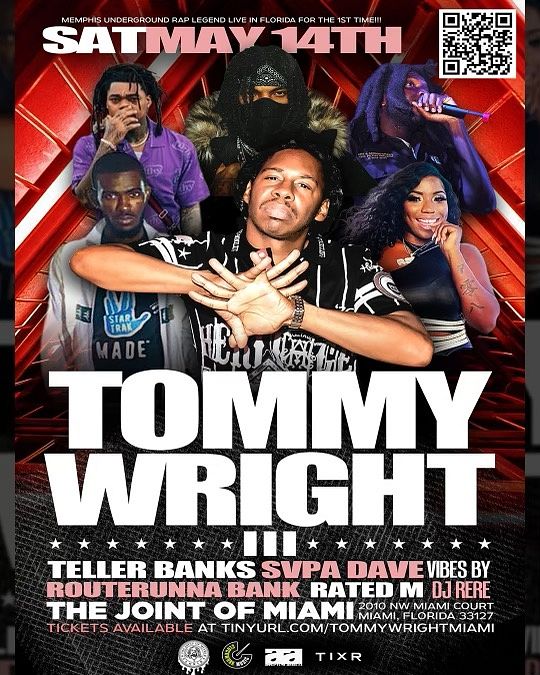 Tommy Wright III Live in Florida for the 1st time! Tickets at The