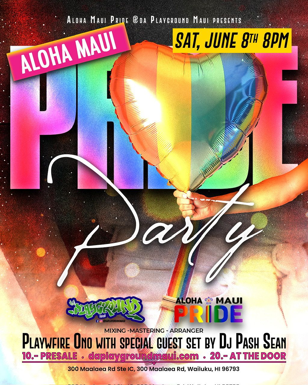 Aloha Maui Pride Festival After Party Tickets At Da Playground Maui In Wailuku By Da Playground