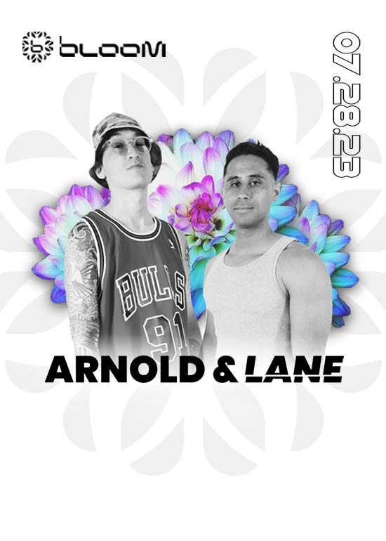 Arnold & Lane Tickets At Bloom Nightclub In San Diego By Bloom SD | Tixr