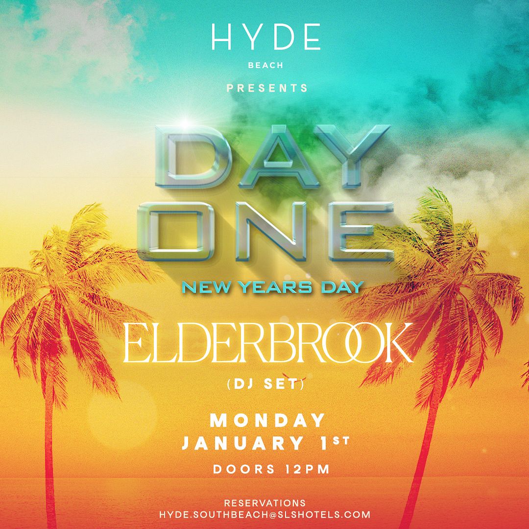 DAY ONE 2024 Elderbrook Tickets at Hyde Beach in Miami Beach by